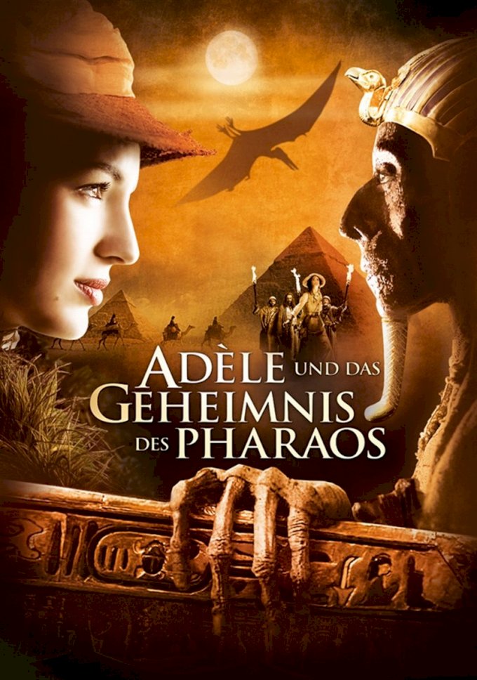 Plakat: Adèle und das Geheimnis des Pharaos